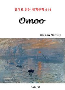 Omoo (영어로 읽는 세계문학 614)