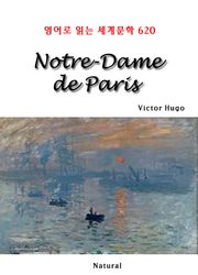 Notre-Dame de Paris (영어로 읽는 세계문학 620)