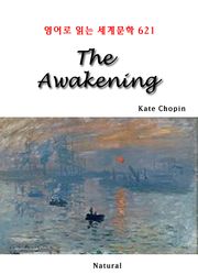 The Awakening (영어로 읽는 세계문학 621)