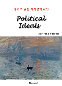 Political Ideals (영어로 읽는 세계문학 623)