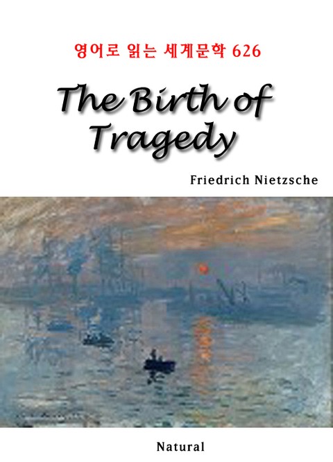 The Birth of Tragedy (영어로 읽는 세계문학 626) 표지 이미지