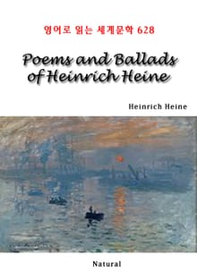 Poems and Ballads of Heinrich Heine (영어로 읽는 세계문학 628)