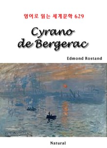 Cyrano de Bergerac (영어로 읽는 세계문학 629)