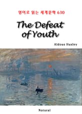 The Defeat of Youth (영어로 읽는 세계문학 630) 표지 이미지