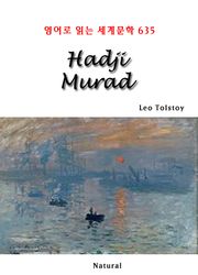 Hadji Murad (영어로 읽는 세계문학 635)