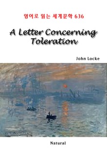 A Letter Concerning Toleration (영어로 읽는 세계문학 636)