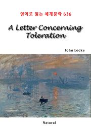 A Letter Concerning Toleration (영어로 읽는 세계문학 636)