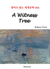 A Witness Tree (영어로 읽는 세계문학 666) 표지 이미지
