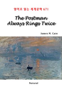 The Postman Always Rings Twice (영어로 읽는 세계문학 671)
