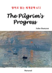 The Pilgrim's Progress (영어로 읽는 세계문학 672)