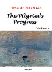 The Pilgrim's Progress (영어로 읽는 세계문학 672)