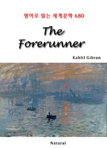 The Forerunner (영어로 읽는 세계문학 680)