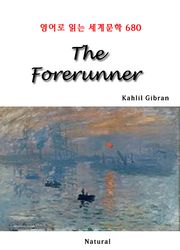 The Forerunner (영어로 읽는 세계문학 680)
