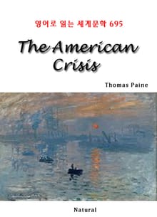 The American Crisis (영어로 읽는 세계문학 695)