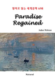 Paradise Regained (영어로 읽는 세계문학 698)