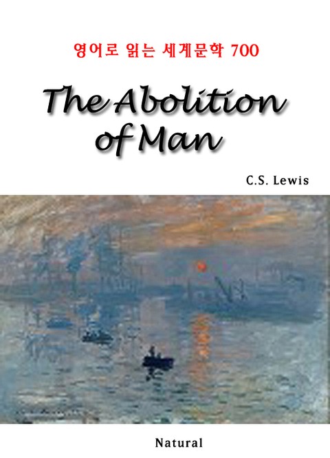 The Abolition of Man (영어로 읽는 세계문학 700) 표지 이미지