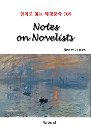Notes on Novelists (영어로 읽는 세계문학 709)