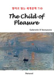 The Child of Pleasure (영어로 읽는 세계문학 710)