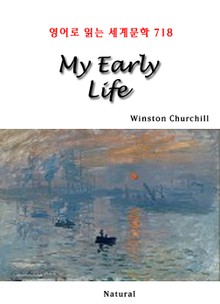 My Early Life (영어로 읽는 세계문학 718)