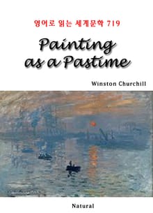 Painting as a Pastime (영어로 읽는 세계문학 719)
