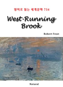 West-Running Brook (영어로 읽는 세계문학 734)