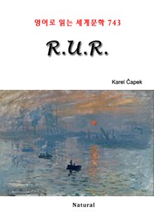 R.U.R. (영어로 읽는 세계문학 743)