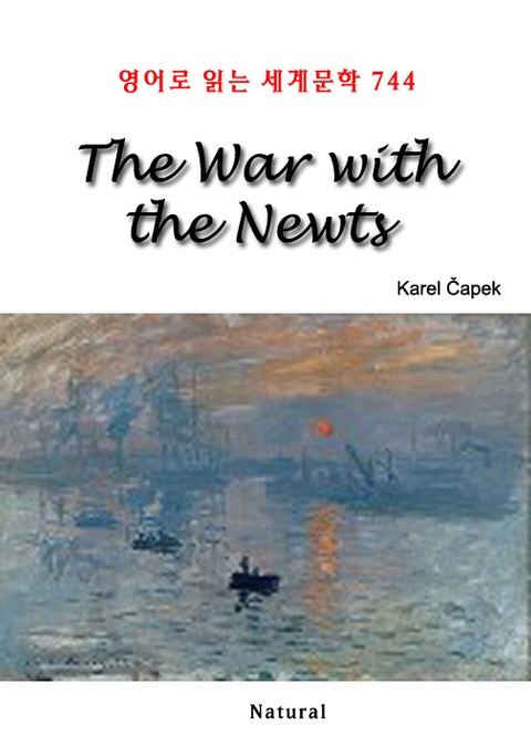 The War with the Newts (영어로 읽는 세계문학 744) 표지 이미지