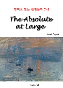 The Absolute at Large (영어로 읽는 세계문학 745)