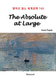 The Absolute at Large (영어로 읽는 세계문학 745)