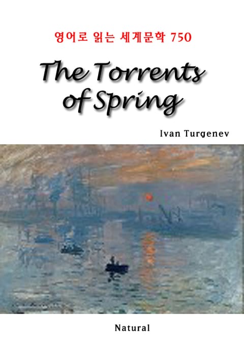 The Torrents of Spring (영어로 읽는 세계문학 750) 표지 이미지