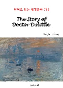 The Story of Doctor Dolittle (영어로 읽는 세계문학 752)