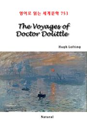 The Voyages of Doctor Dolittle (영어로 읽는 세계문학 753)