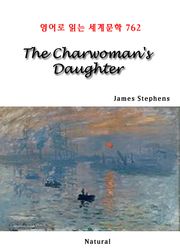 The Charwoman's Daughter (영어로 읽는 세계문학 762)