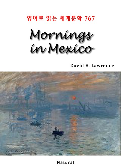 Mornings in Mexico (영어로 읽는 세계문학 767) 표지 이미지