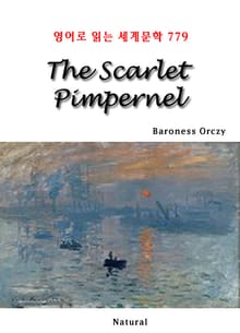 The Scarlet Pimpernel (영어로 읽는 세계문학 779)