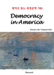 Democracy in America (영어로 읽는 세계문학 780)