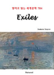 Exiles (영어로 읽는 세계문학 784)