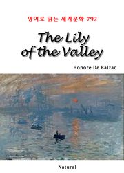 The Lily of the Valley (영어로 읽는 세계문학 792)