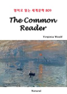 The Common Reader (영어로 읽는 세계문학 809)