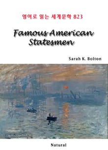 Famous American Statesmen (영어로 읽는 세계문학 823)
