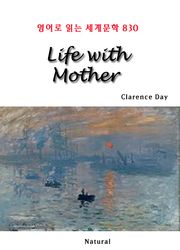 Life with Mother (영어로 읽는 세계문학 830)