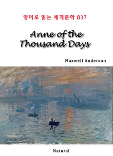 Anne of the Thousand Days (영어로 읽는 세계문학 837)