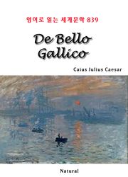 De Bello Gallico (영어로 읽는 세계문학 839)