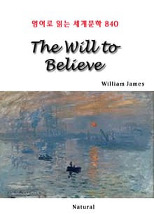 The Will to Believe (영어로 읽는 세계문학 840)