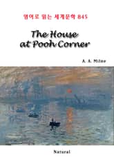 The House at Pooh Corner (영어로 읽는 세계문학 845) 표지 이미지