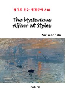 The Mysterious Affair at Styles (영어로 읽는 세계문학 848)