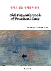 Old Possum's Book of Practical Cats (영어로 읽는 세계문학 858) 표지 이미지