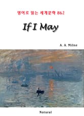 If I May (영어로 읽는 세계문학 862) 표지 이미지