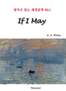 If I May (영어로 읽는 세계문학 862)