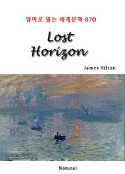 Lost Horizon (영어로 읽는 세계문학 870)